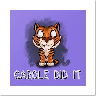 Carole Did It ! Posters and Art